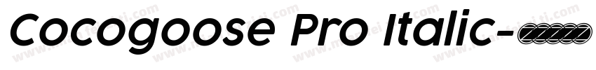 Cocogoose Pro Italic字体转换